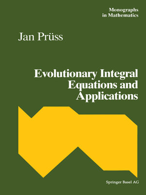 cover image of Evolutionary Integral Equations and Applications